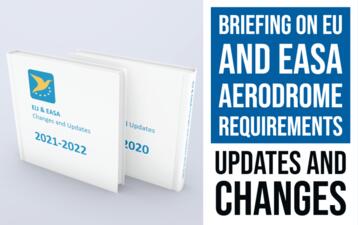 Briefing EU und EASA Flugplatzanforderungen  - Neuerungen & Änderungen